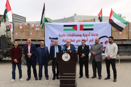 الطيبي: نشكر دولة الإمارات على إرسال قافلة المساعدات الطبية ودعمها المتواصل لأبناء شعبنا